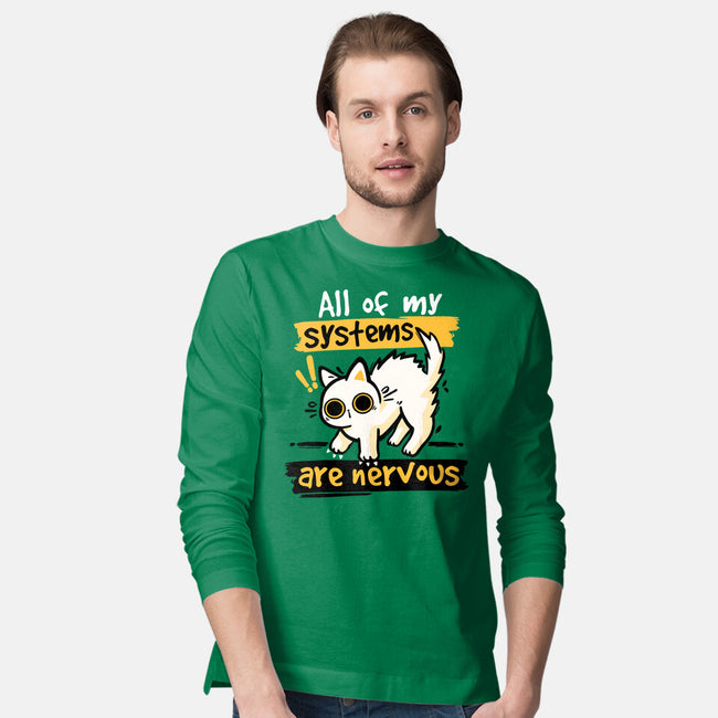 All Of My Systems Are Nervous-Mens-Long Sleeved-Tee-NemiMakeit