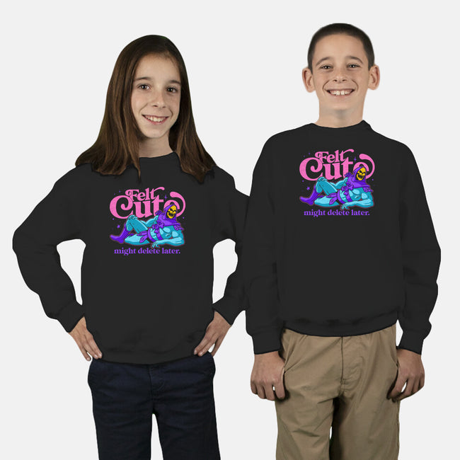 Felt Cute Might Delete Later-Youth-Crew Neck-Sweatshirt-Jorgetiradoart