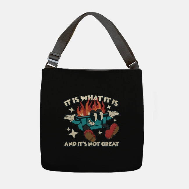And It's Not Great-None-Adjustable Tote-Bag-RoboMega