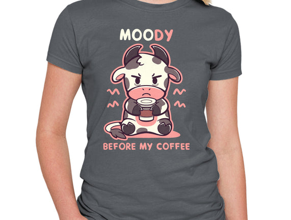 Moody Before My Coffee