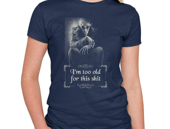 Nosferatu Is Too Old
