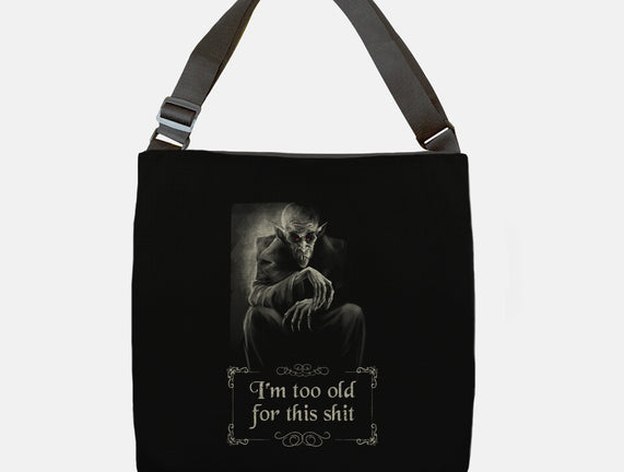 Nosferatu Is Too Old