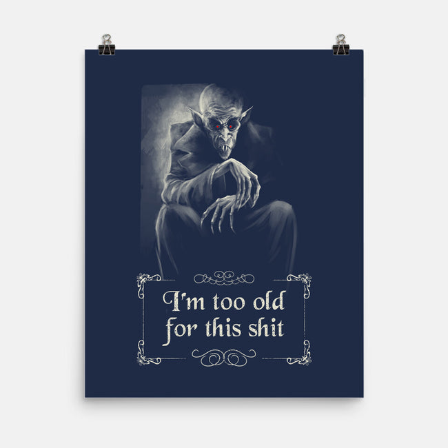 Nosferatu Is Too Old-None-Matte-Poster-zascanauta