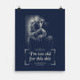Nosferatu Is Too Old-None-Matte-Poster-zascanauta