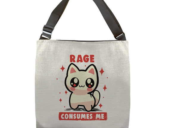 Rage Consumes Me