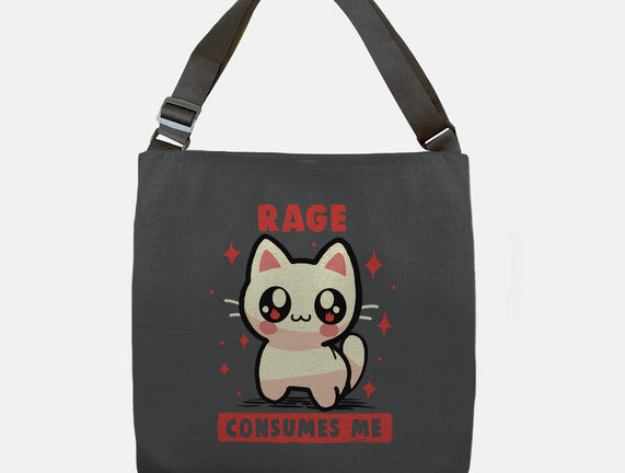 Rage Consumes Me