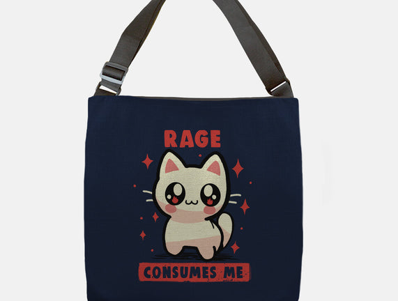 Rage Consumes Me