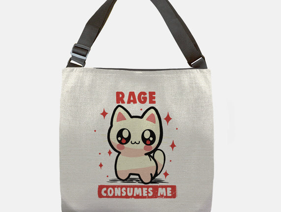 Rage Consumes Me