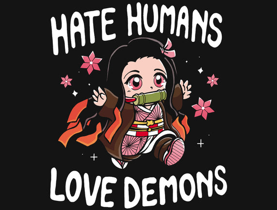 Hate Humans Love Demons