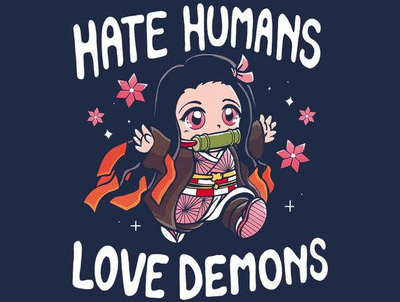 Hate Humans Love Demons