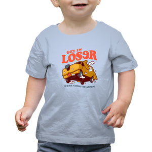 Get In Loser We're Going To Aspen