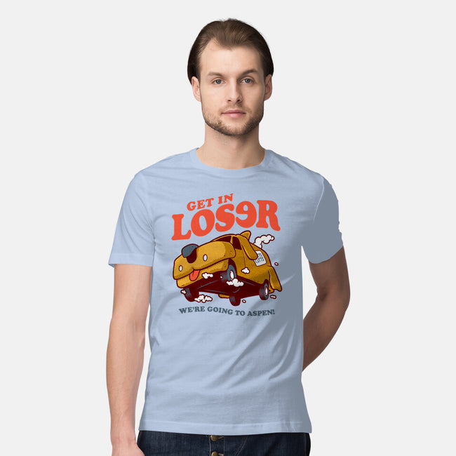 Get In Loser We're Going To Aspen-Mens-Premium-Tee-Jorgetiradoart