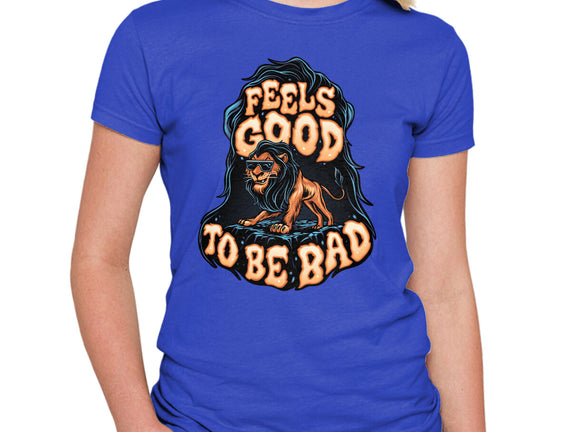 Feels Good To Be Bad