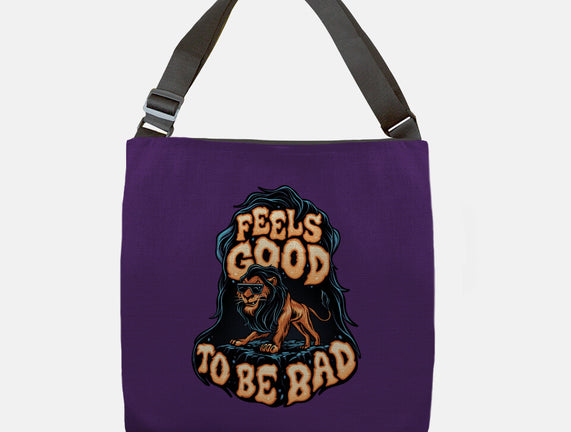 Feels Good To Be Bad