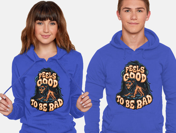 Feels Good To Be Bad