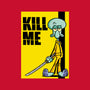 Kill Me-None-Adjustable Tote-Bag-Barbadifuoco