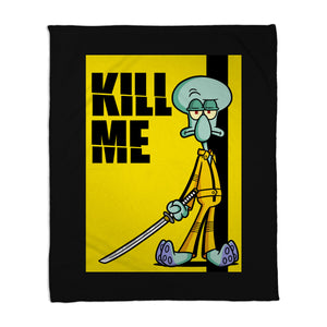 Kill Me