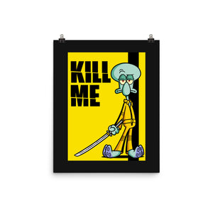 Kill Me