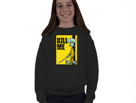 Kill Me