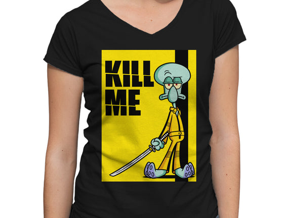 Kill Me