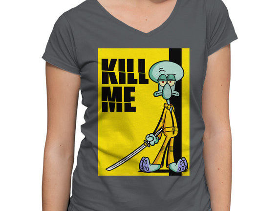 Kill Me