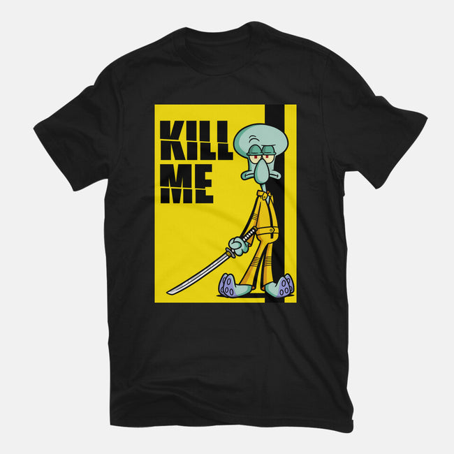 Kill Me-Womens-Fitted-Tee-Barbadifuoco