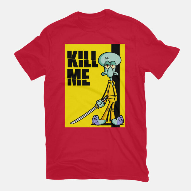 Kill Me-Womens-Fitted-Tee-Barbadifuoco