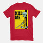 Kill Me-Womens-Fitted-Tee-Barbadifuoco