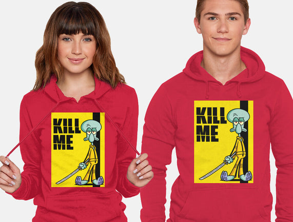Kill Me