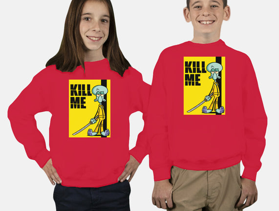 Kill Me