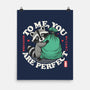 You Are Perfect-None-Matte-Poster-Popnotic