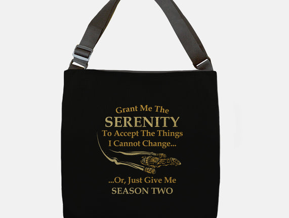 Grant Me The Serenity