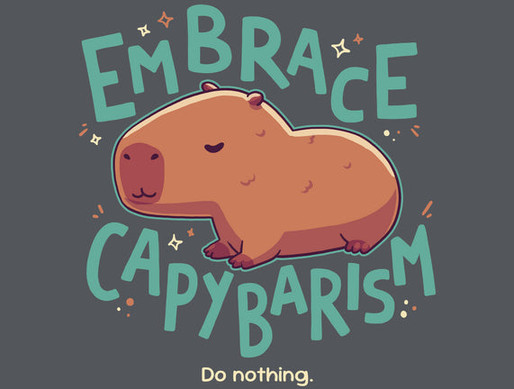 Capybarism