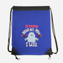 If Karma Doesn't Hit You I Will-None-Drawstring-Bag-MaxoArt