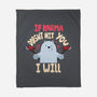 If Karma Doesn't Hit You I Will-None-Fleece-Blanket-MaxoArt