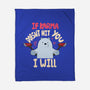 If Karma Doesn't Hit You I Will-None-Fleece-Blanket-MaxoArt