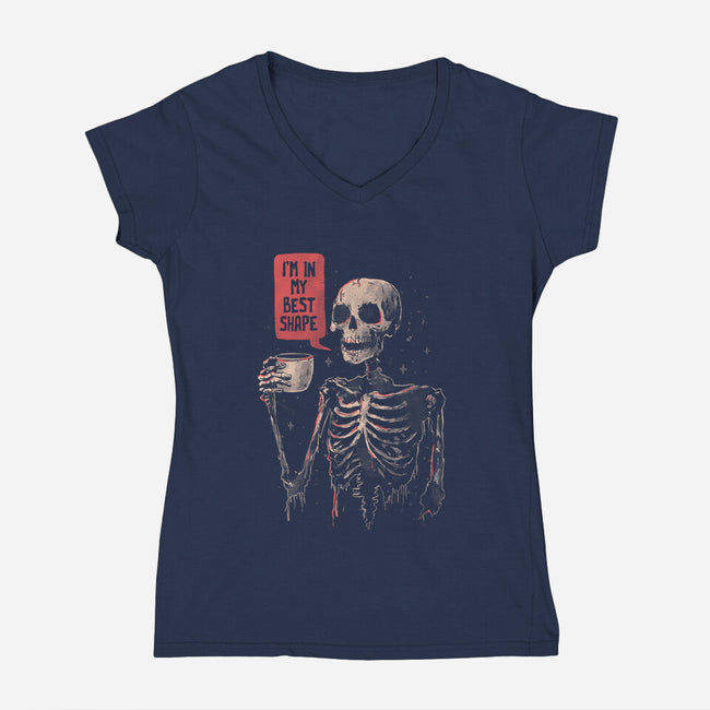 In My Best Shape-Womens-V-Neck-Tee-eduely