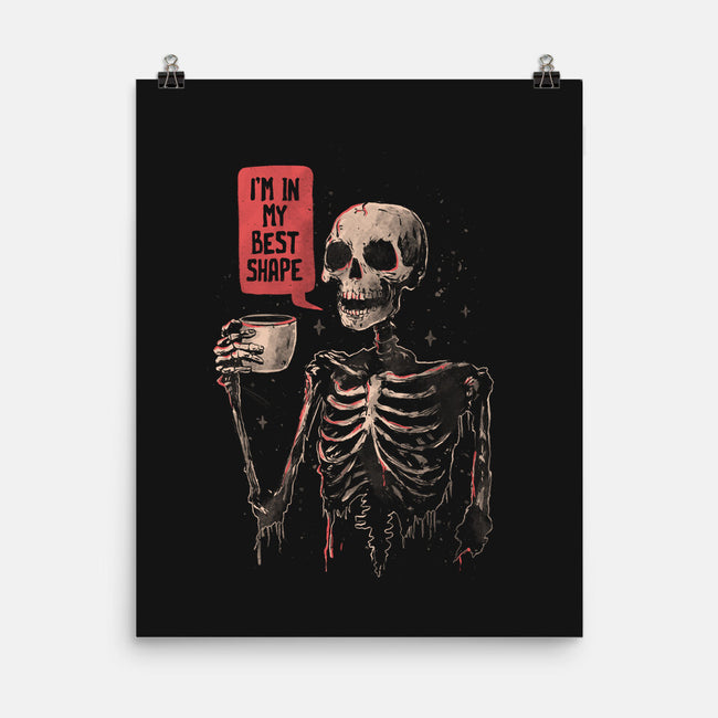 In My Best Shape-None-Matte-Poster-eduely