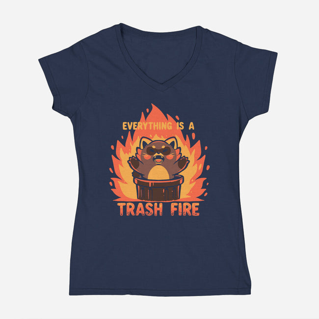 Everything Is A Trash Fire-Womens-V-Neck-Tee-TechraNova