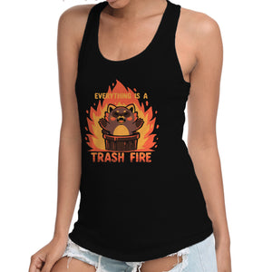 Everything Is A Trash Fire