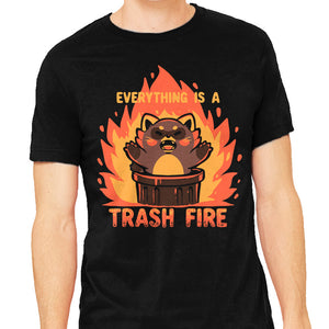 Everything Is A Trash Fire