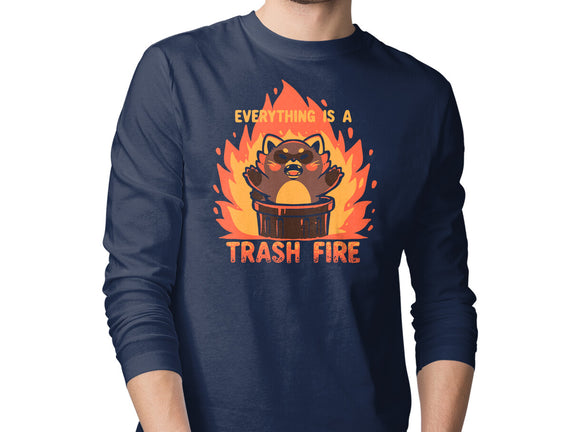 Everything Is A Trash Fire