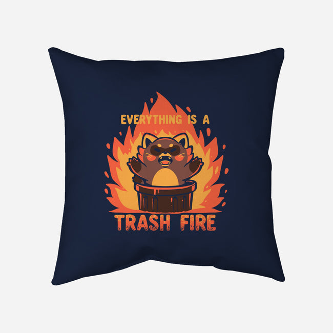 Everything Is A Trash Fire-None-Removable Cover w Insert-Throw Pillow-TechraNova