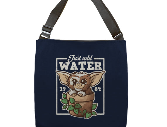 Just Add Water
