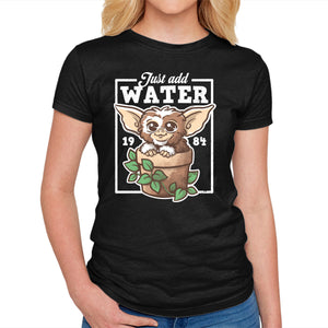 Just Add Water