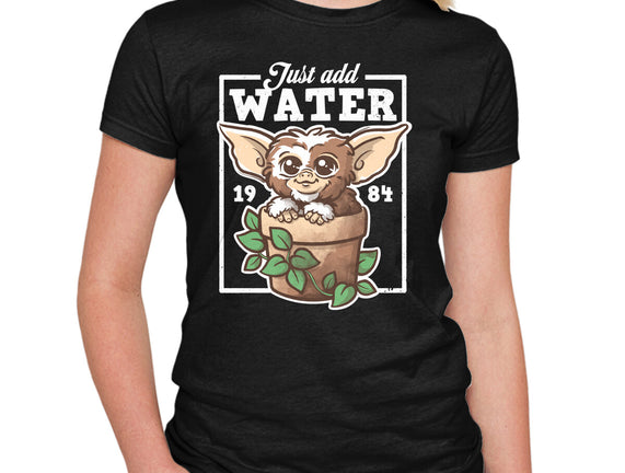 Just Add Water
