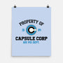 Property Of Capsule Corp-None-Matte-Poster-Melonseta