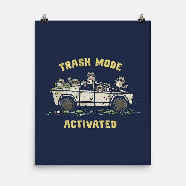 Trash Mode Activated-None-Matte-Poster-kg07
