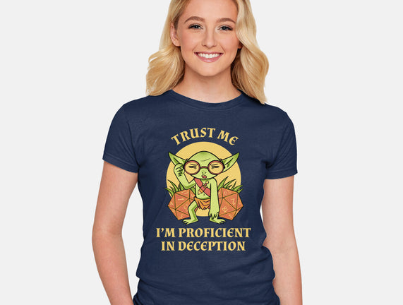 Proficient In Deception