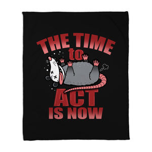 The Time To Act Is Now